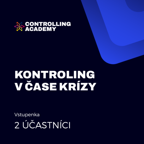 Kontroling v čase krízy 2 ÚČASTNÍCI