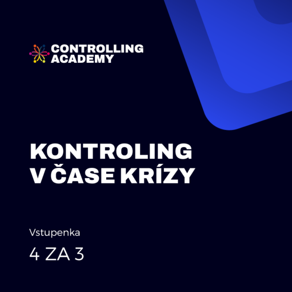 Kontroling v čase krízy 4 ZA 3